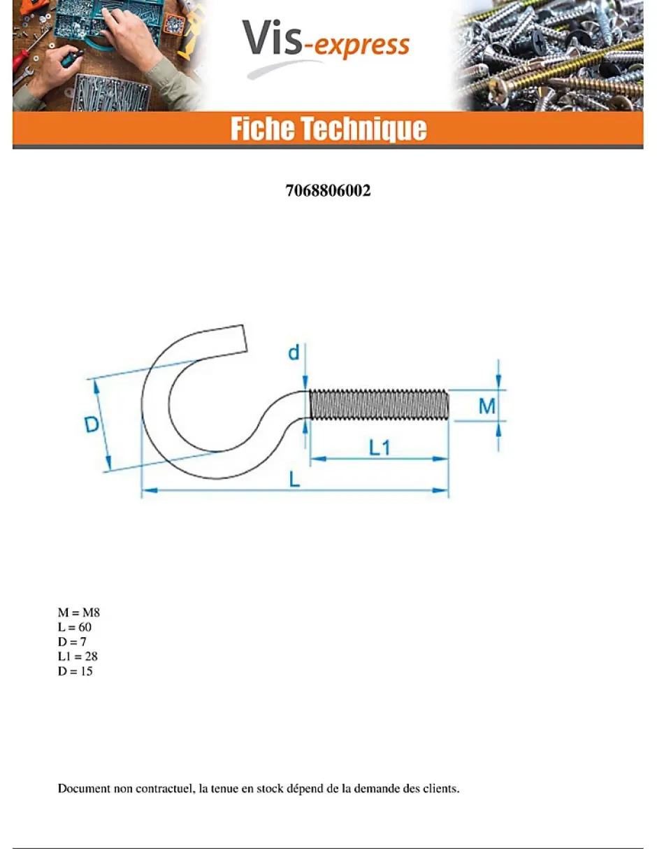 Crochet Métaux Acier zingué 8X60 - 10 pièces-Vis Express Discount