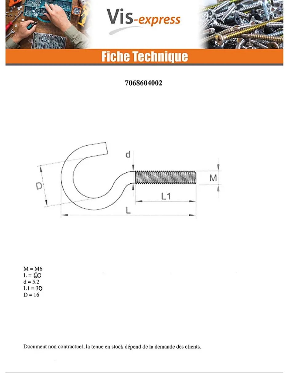 Crochet Métaux Acier zingué 6X60 - 10 pièces-Vis Express New