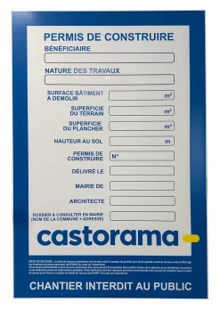 Panneau de signalisation pour chantier - Permis de construire Castorama-Jean Chapuis Ets Outlet
